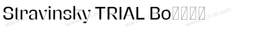 Stravinsky TRIAL Bo字体转换